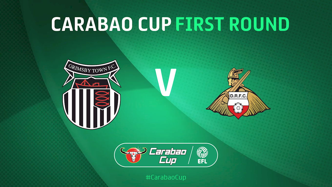 Rovers will travel to Grimsby Town for the Carabao Cup first round
