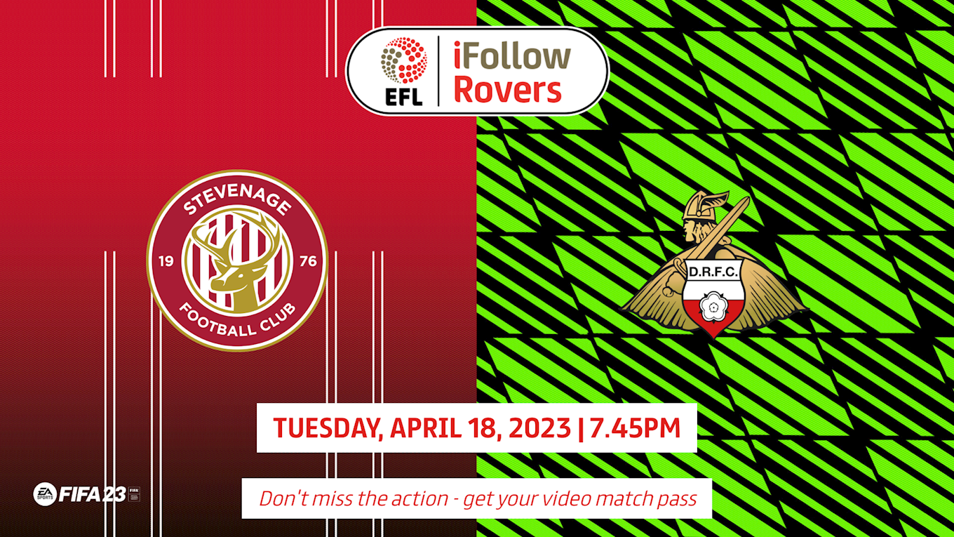 Dont miss the action at Stevenage with an iFollow video match pass News Doncaster Rovers